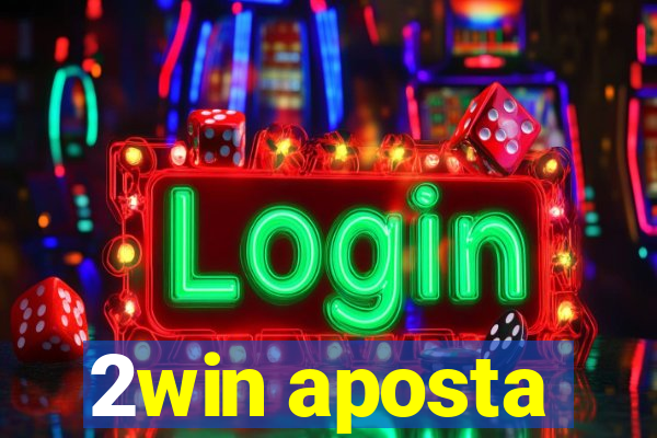 2win aposta